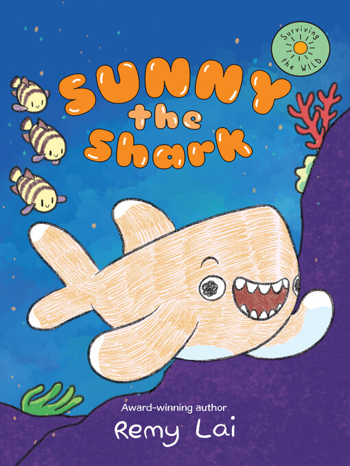 Title details for Sunny the Shark by Remy Lai - Available
